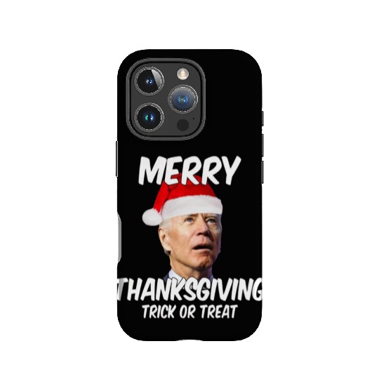 sarcastic funny merry thanksgiving trick or treat IPhone Cases