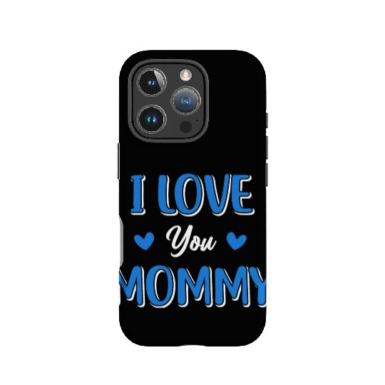 I Love You Mommy Heart Mom Boy Cute Mothers Day IPhone Cases