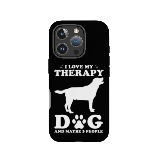 I Love My Therapy Dog And Maybe 3 People IPhone Cases