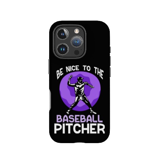 Be Nice To The Baseball Pitcher Hobby Player IPhone Cases