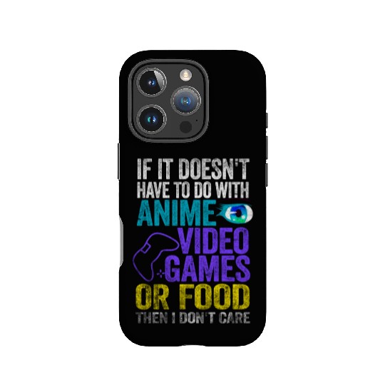 Anime Manga Video Game Controller Or Food Then I IPhone Cases