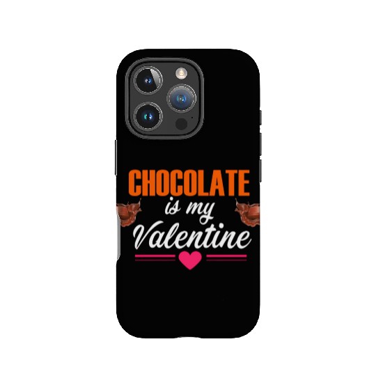 chocolate is my valentine IPhone Cases