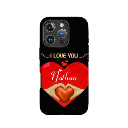 I love you Nathan IPhone Cases