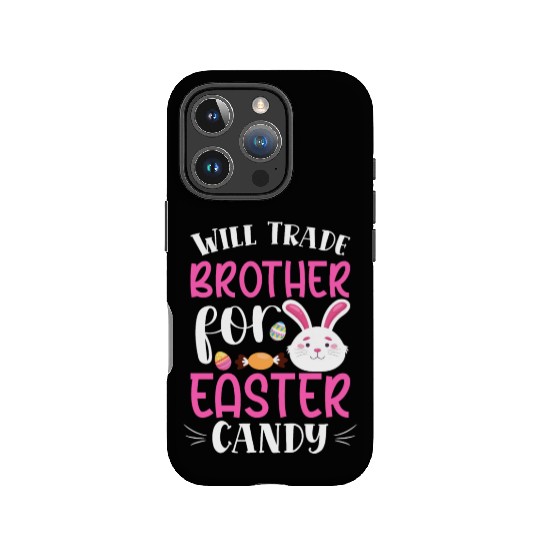 Will Trade Brother for Easter Candy Eggs Kids Boys IPhone Cases