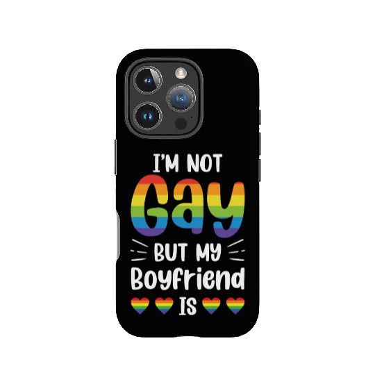 I'm Not Gay But My Boyfriend Is Funny Gay Couple IPhone Cases