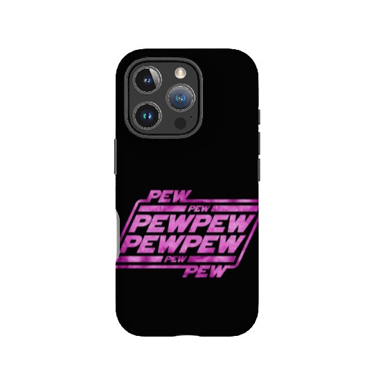 Pew Pew Pew IPhone Cases