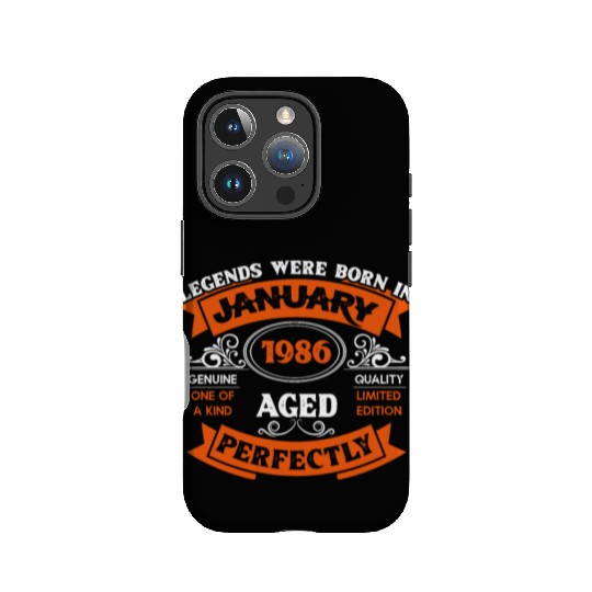 Legends Were Born In January 1986 Birthday Gift IPhone Cases