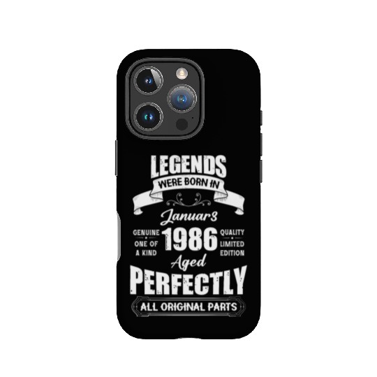 Legends Were Born In January 1986 Birthday IPhone Cases