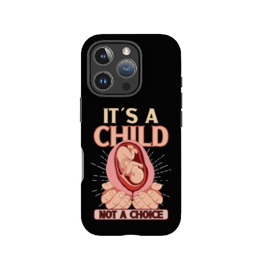 Anti Abortion Conservative Pro Life Sign Gift IPhone Cases