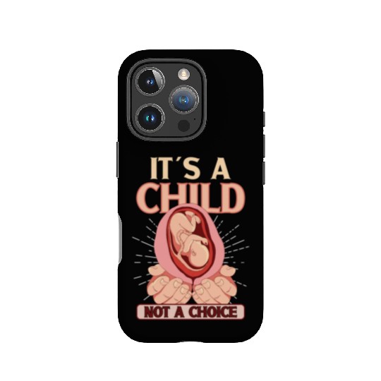 Anti Abortion Conservative Pro Life Sign Gift IPhone Cases