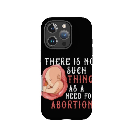 Anti Abortion Pro Life Conservative Gift Idea IPhone Cases