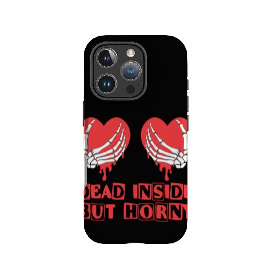 Dead Inside but horny Valentine Meme Skull Gift IPhone Cases