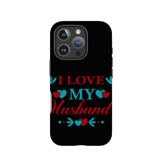 I love my husband IPhone Cases