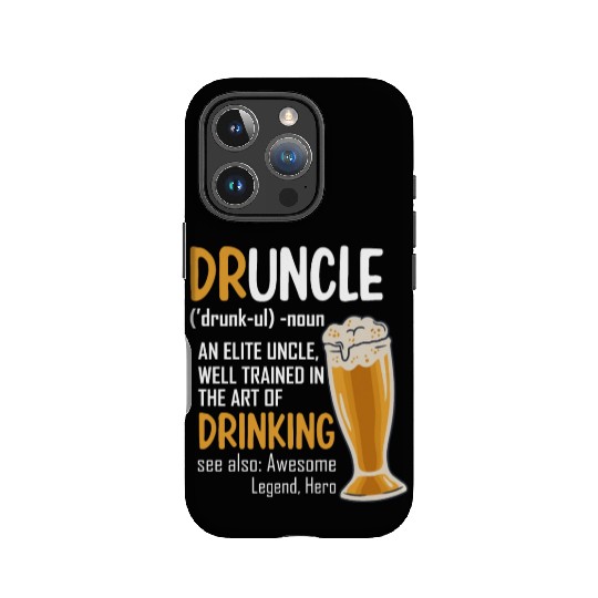 Druncle Dictionary Funny Drinking Uncle IPhone Cases
