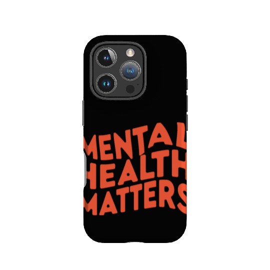 MENTAL HEALTH MATTERS IPhone Cases