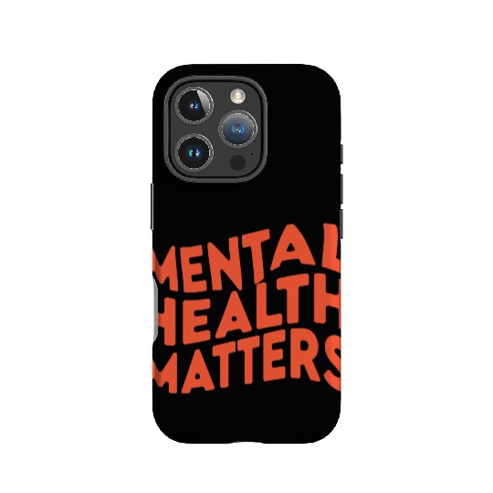 MENTAL HEALTH MATTERS IPhone Cases