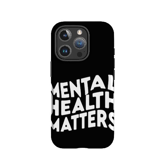 MENTAL HEALTH MATTERS IPhone Cases