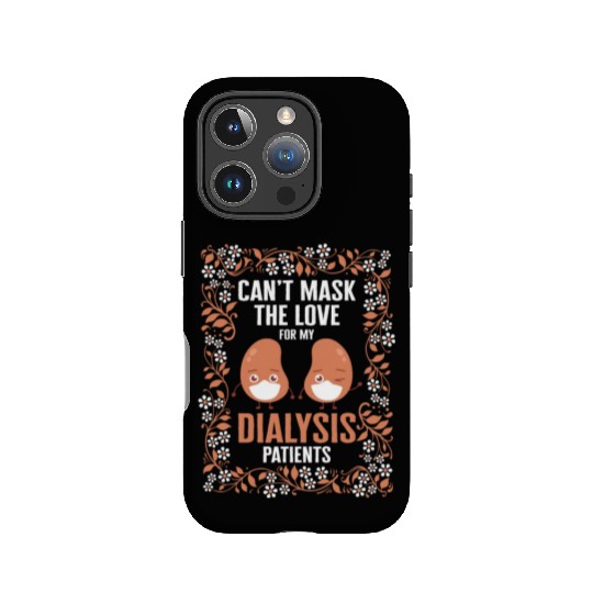 Dialysis Nurse IPhone Cases, Can't Mask The Love For My