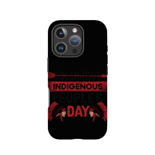 Indigenous People's Native Indian American Anti IPhone Cases