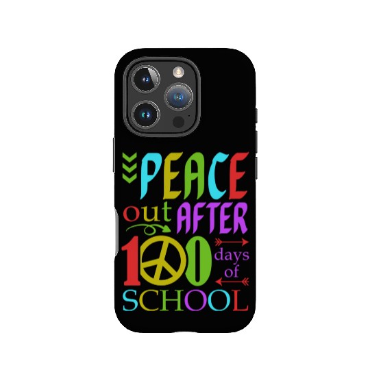 Peace Out After 100 Days Of School Humor Kid IPhone Cases