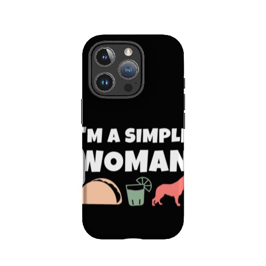 I'm A Simple Woman Tacos Tequila German Shepherd IPhone Cases