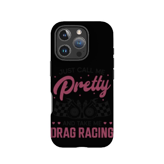 Drag Racing Race Car Girl Just IPhone Cases