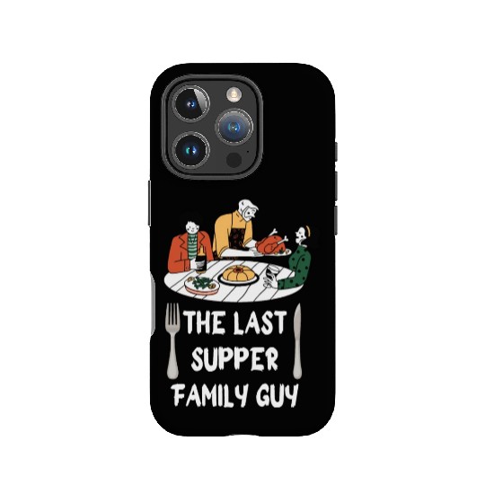 the last supper family guy IPhone Cases
