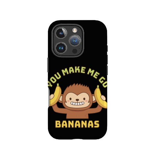 Cute Monkey You Make Me Go Bananas IPhone Cases