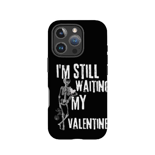 I'm still waiting my valentine,anti valentine love IPhone Cases