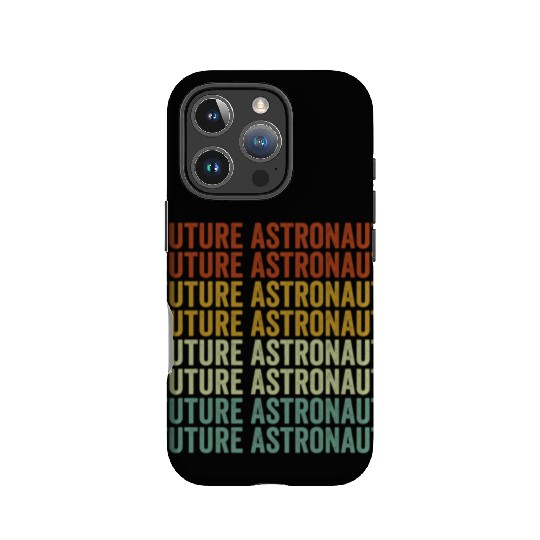 Future Astronaut Astronomy Lover Astronaut Student IPhone Cases