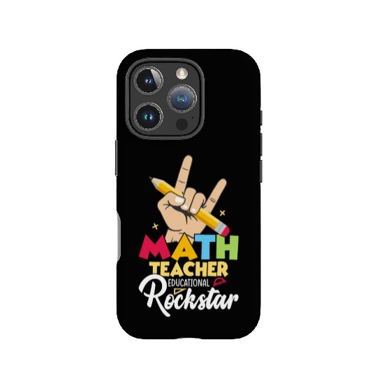Math Teacher Educational Rockstar School Education IPhone Cases