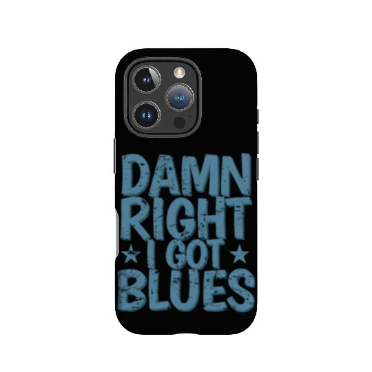 Damn right I got Blues Music Trumpet IPhone Cases