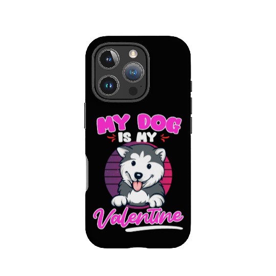 Husky Dog Is My valentine Love Valentine's Day IPhone Cases