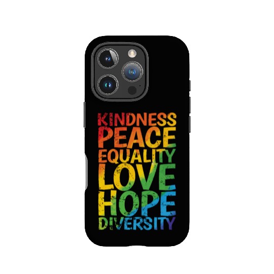 Kindness Peace Equality Love Hope Diversity LGBT IPhone Cases