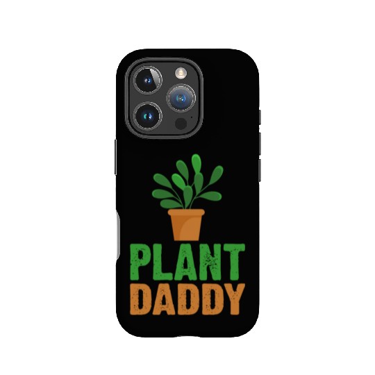 Plant Daddy Succulents Dad Funny for Landscapers IPhone Cases