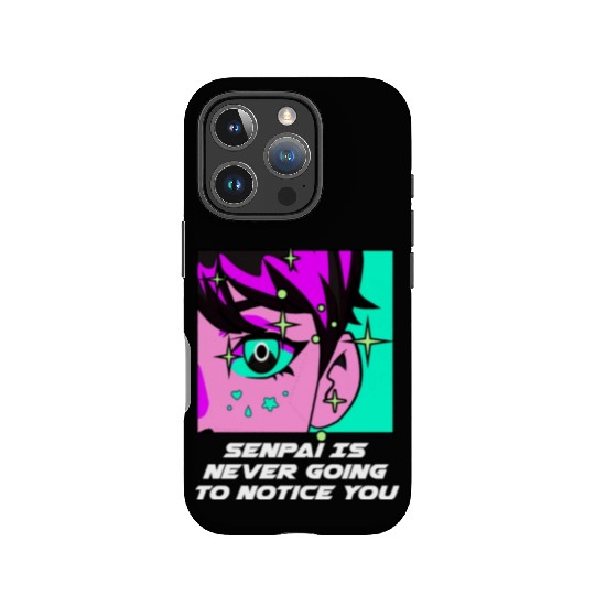 Senpai Is Never Going to Notice You Anime Funny Ma IPhone Cases