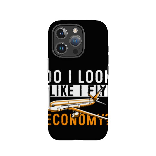 Do I Look Like I Fly Economy First Class Frequent IPhone Cases