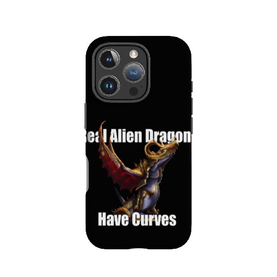 Real Alien Dragons Have Curves IPhone Cases
