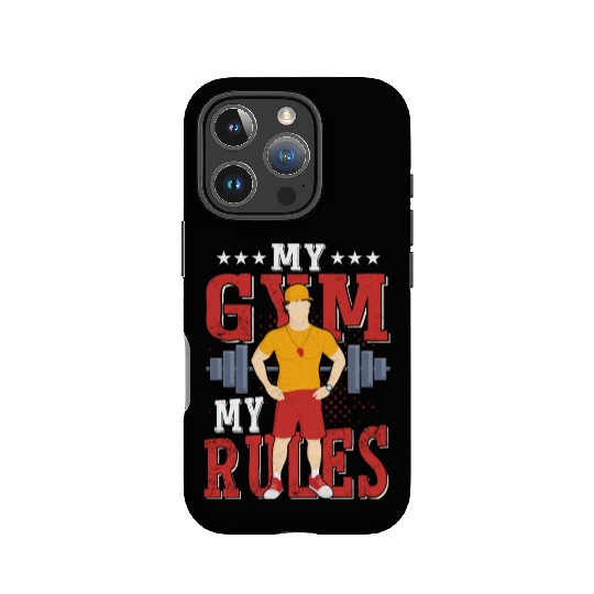 My Gym My Rules School Physical Education IPhone Cases