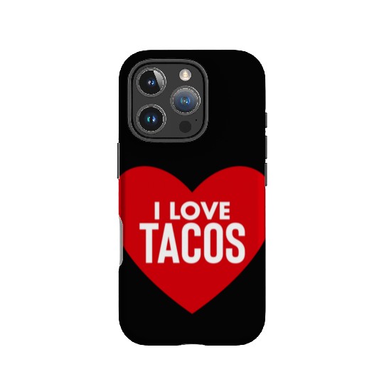 I Love Tacos IPhone Cases