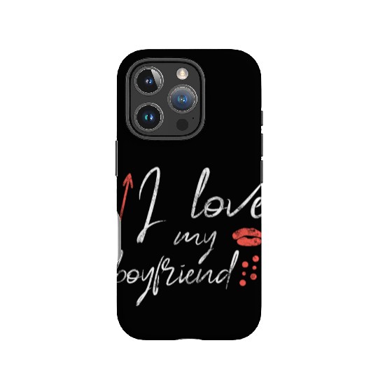 I love my boyfriend IPhone Cases