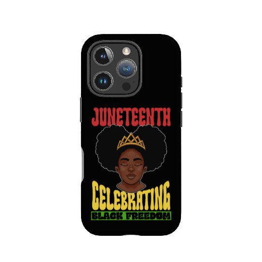 Juneteenth Celebrating Black Freedom 1865 African IPhone Cases