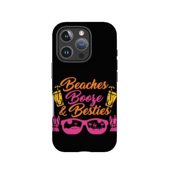 Beaches Booze Besties Summer Vacation Spring Break IPhone Cases