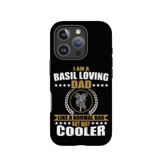Funny Basil Lover Dad For Men IPhone Cases
