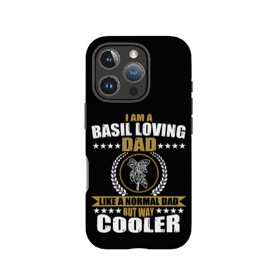 Funny Basil Lover Dad For Men IPhone Cases