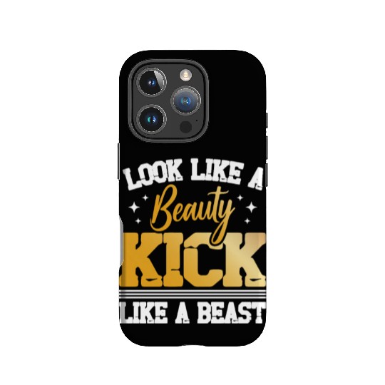 Looks Like A Beauty Kick Like A Beast Karate Lover IPhone Cases