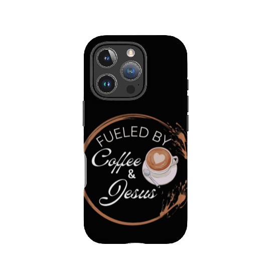 Fueled by coffee and Jesus, Jesus love IPhone Cases