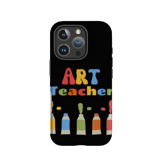 Back To School Art Teacher First Day of School Tea IPhone Cases