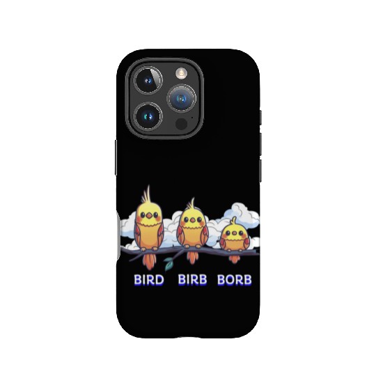 Bird Birb Borb Funny Birdwatching Cute Birds Lover IPhone Cases