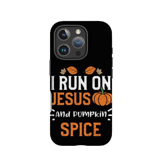 I Run On Jesus And Pumpkin Spice IPhone Cases